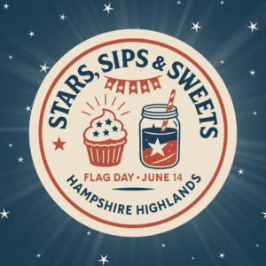 A circular, retro-styled graphic for the "Stars, Sips & Sweets" event, featuring a patriotic cupcake and a mason jar drink with a straw, surrounded by stars and a festive banner. The text reads: "Stars, Sips & Sweets - Flag Day - June 14 - Hampshire Highlands." The background is a dark blue night sky with twinkling stars, creating a festive and celebratory vibe.